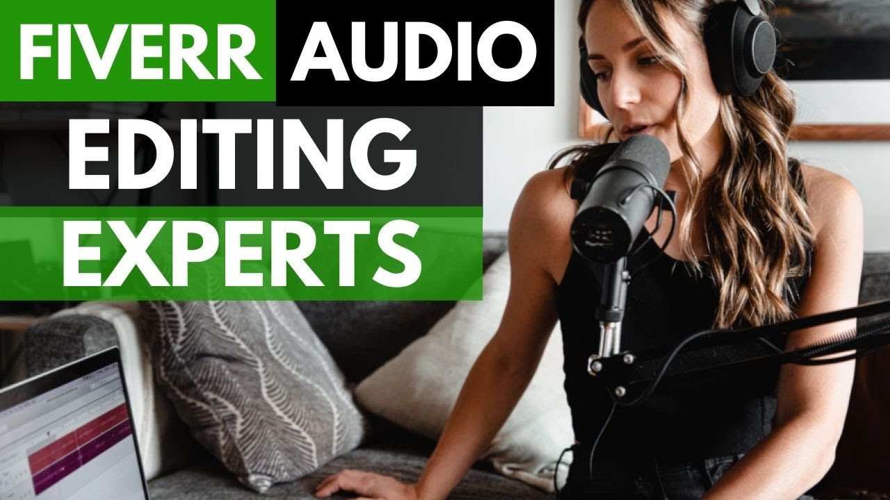 Best Fiverr Podcast Audio Editing Experts for Hire